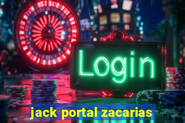 jack portal zacarias